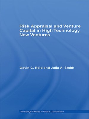 cover image of Risk Appraisal and Venture Capital in High Technology New Ventures